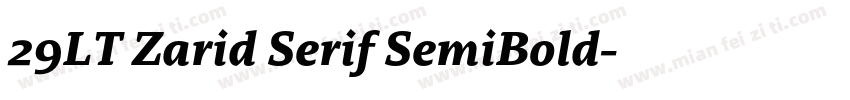 29LT Zarid Serif SemiBold字体转换